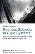 Wegener |  Restless Subjects in Rigid Systems | eBook | Sack Fachmedien