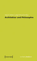Gleiter / Schwarte |  Architektur und Philosophie | eBook | Sack Fachmedien