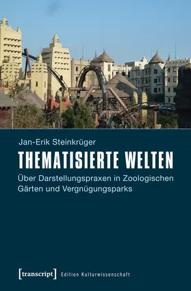 Steinkrüger |  Thematisierte Welten | eBook | Sack Fachmedien