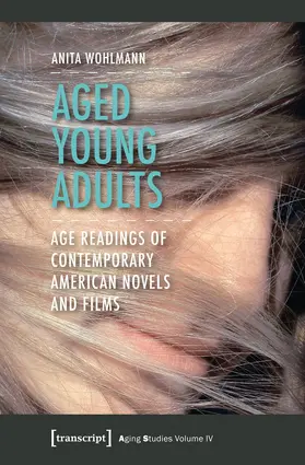 Wohlmann |  Aged Young Adults | eBook | Sack Fachmedien