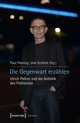 Fleming / Schütte |  Die Gegenwart erzählen | eBook | Sack Fachmedien