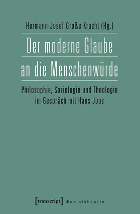 Große Kracht |  Der moderne Glaube an die Menschenwürde | eBook | Sack Fachmedien