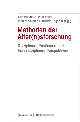 Hülsen-Esch / Seidler / Tagsold |  Methoden der Alter(n)sforschung | eBook | Sack Fachmedien