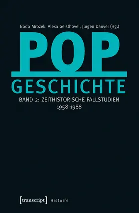 Mrozek / Geisthövel / Danyel |  Popgeschichte | eBook | Sack Fachmedien