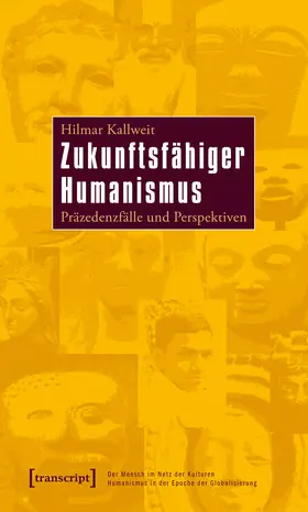 Kallweit |  Zukunftsfähiger Humanismus | eBook | Sack Fachmedien