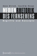 Ulrich / Knape |  Medienrhetorik des Fernsehens | eBook | Sack Fachmedien