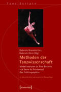 Brandstetter / Klein |  Methoden der Tanzwissenschaft | eBook | Sack Fachmedien