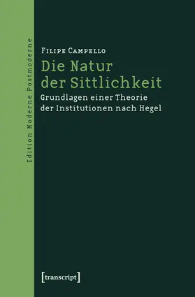 Campello |  Die Natur der Sittlichkeit | eBook | Sack Fachmedien