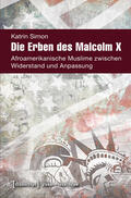 Simon |  Die Erben des Malcolm X | eBook | Sack Fachmedien