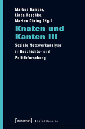 Gamper / Reschke / Düring | Knoten und Kanten III | E-Book | sack.de
