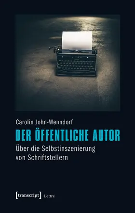 John-Wenndorf |  Der öffentliche Autor | eBook | Sack Fachmedien