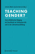 Wedl / Bartsch |  Teaching Gender? | eBook | Sack Fachmedien