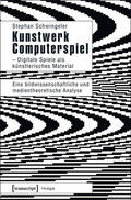 Schwingeler |  Kunstwerk Computerspiel - Digitale Spiele als künstlerisches Material | eBook | Sack Fachmedien