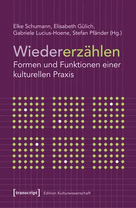 Schumann / Gülich / Lucius-Hoene |  Wiedererzählen | eBook | Sack Fachmedien