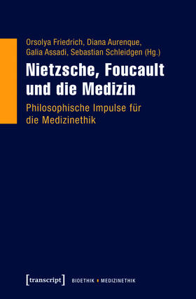 Friedrich / Aurenque / Assadi | Nietzsche, Foucault und die Medizin | E-Book | sack.de