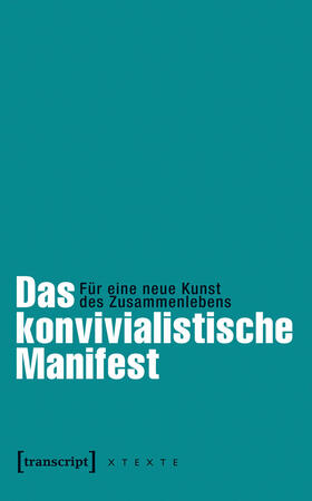 Convivialistes / Adloff / Leggewie | Das konvivialistische Manifest | E-Book | sack.de