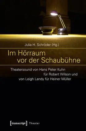 Schröder |  Im Hörraum vor der Schaubühne | eBook | Sack Fachmedien