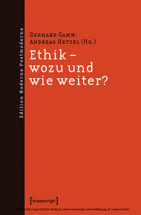 Gamm / Hetzel | Ethik - wozu und wie weiter? | E-Book | sack.de