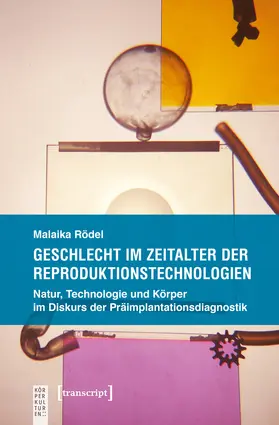 Rödel |  Geschlecht im Zeitalter der Reproduktionstechnologien | eBook | Sack Fachmedien