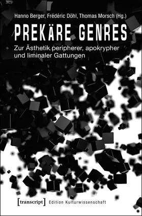 Berger / Döhl / Morsch |  Prekäre Genres | eBook | Sack Fachmedien