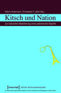 Ackermann / Laferl |  Kitsch und Nation | eBook | Sack Fachmedien