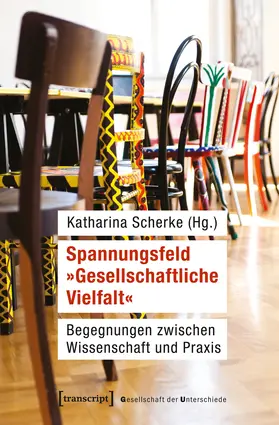 Scherke |  Spannungsfeld »Gesellschaftliche Vielfalt« | eBook | Sack Fachmedien