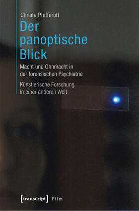 Pfafferott |  Der panoptische Blick | eBook | Sack Fachmedien