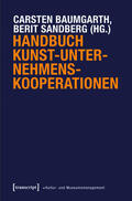 Baumgarth / Sandberg |  Handbuch Kunst-Unternehmens-Kooperationen | eBook | Sack Fachmedien