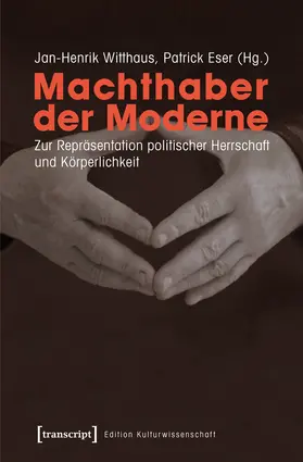 Witthaus / Eser |  Machthaber der Moderne | eBook | Sack Fachmedien