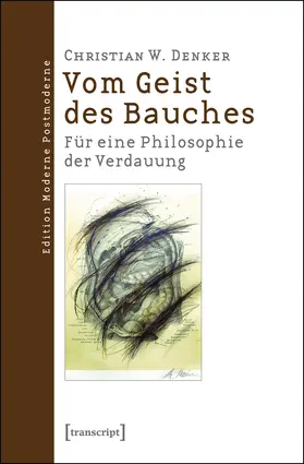 Denker |  Vom Geist des Bauches | eBook | Sack Fachmedien