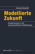 Dieckhoff |  Modellierte Zukunft | eBook | Sack Fachmedien