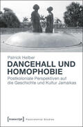 Helber |  Dancehall und Homophobie | eBook | Sack Fachmedien