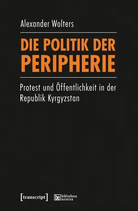 Wolters |  Die Politik der Peripherie | eBook | Sack Fachmedien