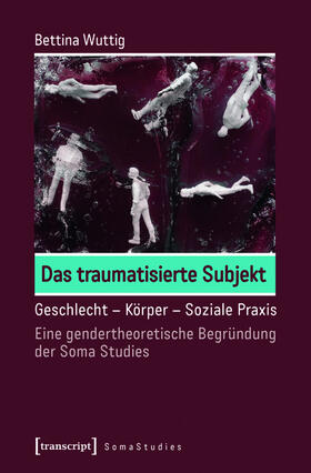 Wuttig | Das traumatisierte Subjekt | E-Book | sack.de