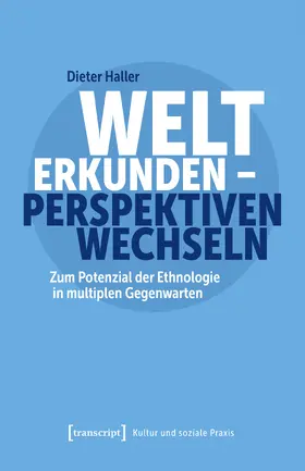 Haller |  Welt erkunden – Perspektiven wechseln | eBook | Sack Fachmedien