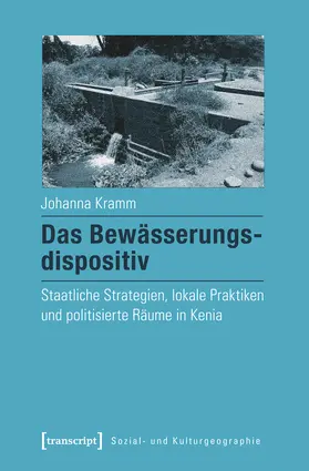 Kramm |  Das Bewässerungsdispositiv | eBook | Sack Fachmedien