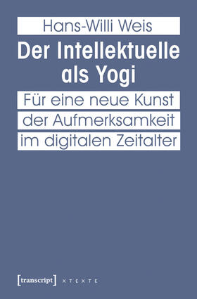 Weis | Der Intellektuelle als Yogi | E-Book | sack.de