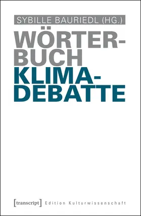 Bauriedl | Wörterbuch Klimadebatte | E-Book | www.sack.de