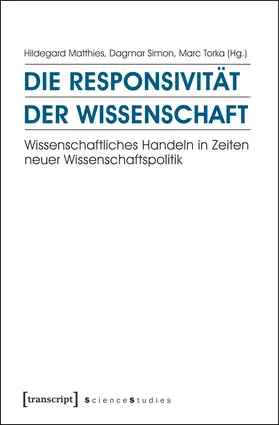 Matthies / Simon / Torka |  Die Responsivität der Wissenschaft | eBook | Sack Fachmedien
