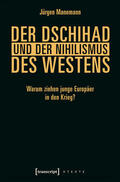 Manemann |  Der Dschihad und der Nihilismus des Westens | eBook | Sack Fachmedien