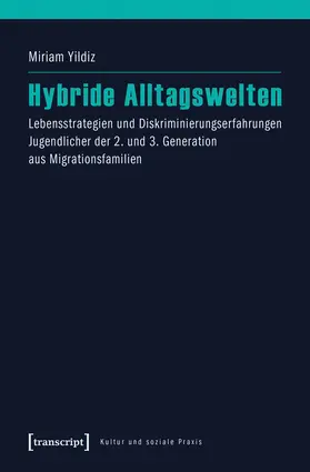 Yildiz | Hybride Alltagswelten | E-Book | www.sack.de