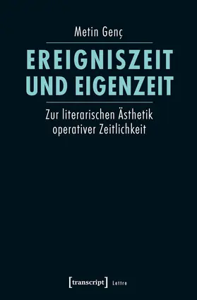 Genç |  Ereigniszeit und Eigenzeit | eBook | Sack Fachmedien