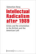 Berg |  Intellectual Radicalism after 1989 | eBook | Sack Fachmedien