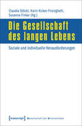 Stöckl / Kicker-Frisinghelli / Finker |  Die Gesellschaft des langen Lebens | eBook | Sack Fachmedien