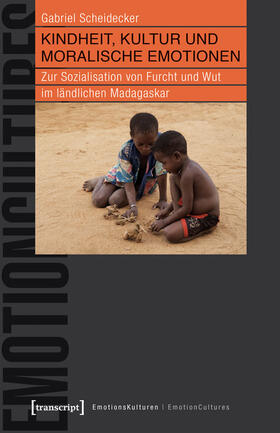 Scheidecker |  Kindheit, Kultur und moralische Emotionen | eBook | Sack Fachmedien