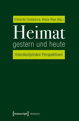 Costadura / Ries |  Heimat gestern und heute | eBook | Sack Fachmedien