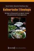Kofahl / Schellhaas |  Kulinarische Ethnologie | eBook | Sack Fachmedien