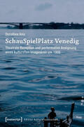 Volz |  SchauSpielPlatz Venedig | eBook | Sack Fachmedien