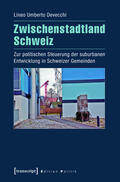 Devecchi |  Zwischenstadtland Schweiz | eBook | Sack Fachmedien