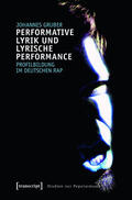 Gruber |  Performative Lyrik und lyrische Performance | eBook | Sack Fachmedien